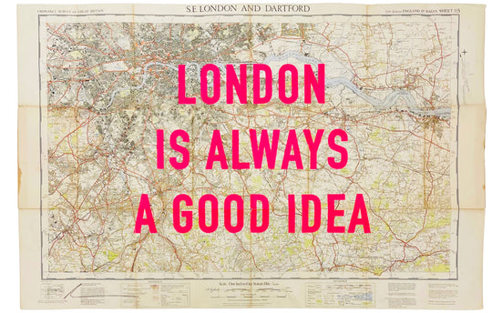 LONDON iS ALWAYS A GOOD iDEA - LARGE PiNK ViNTAGE MAP